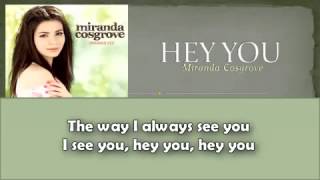 Miranda Cosgrove   Hey You lyrics