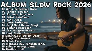 Download lagu ALBUM LAGU SLOW ROCK MELAYU 2026 🎧 Galau, Sedih, Menyentuh Hati 🎶 Cinta Terlarang-Janji Seribu Dusta mp3