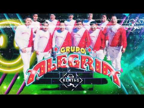 Grupo alegria y los jinetes del amor  MIX MIX 💥 ❤️🇵🇪 DJ KENTHS 🎶🎧🍻💥