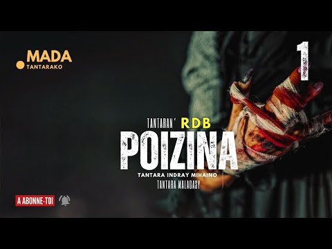 Tantara Malagasy - POIZINA Fizarana I (Tantaran'i Radio Don Bosco) 👍❤ ABONNEO NY PEJY TSIKA💕