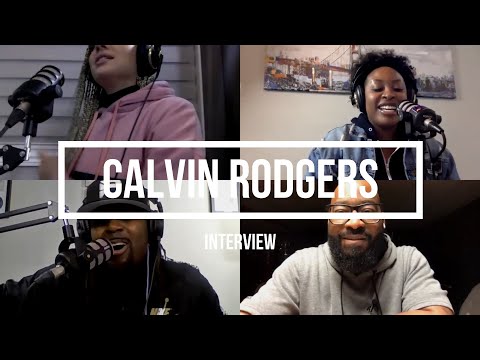 Exclusive Interview With Calvin Rodgers