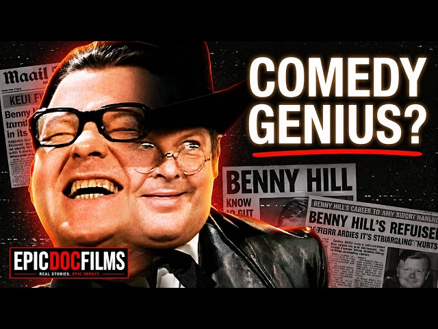 The Rise and Fall of The Benny Hill Show | Full Documentary