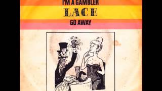 Lace - I'm A Gambler video