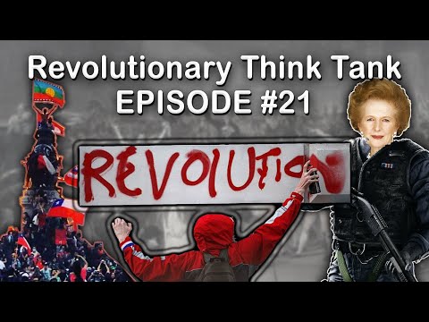 Neoliberalism explained (Episode 21) Revolutionary Think Tank Podcast