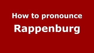 How to pronounce Rappenburg
