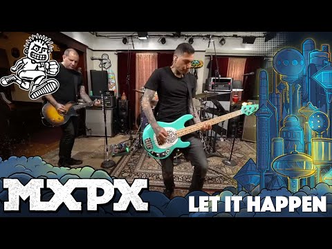 MxPx - Let It happen (Between This World and the Next)