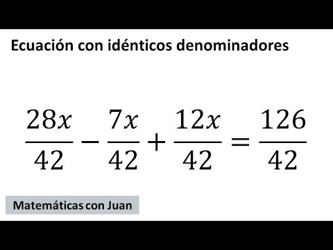 ▷ Ecuación de primer grado con fracciones CON EL MISMO DENOMINADOR resuelto