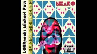 Neako - "Creeping (feat. Fresh Moss, NASA & BxB)" [Official Audio]