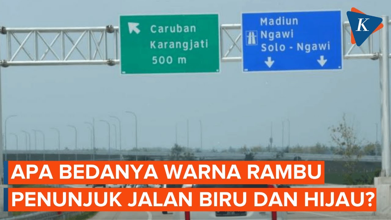 Ada Biru, Ada Hijau, Apa Beda Warna Latar Rambu Petunjuk Jalan?