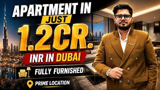 ₹1.2 Crore Mein Dubai Mein Luxury Apartment! 🏙️ Fully Furnished + Prime Location