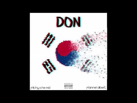 FILTHY the Kid - 'DON (돈)' (ft. FLANNEL ALBERT)