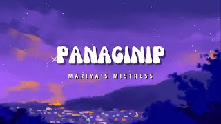 Mariya&#39;s Mistress - Panaginip (Official Lyric Video)