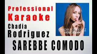 Sarebbe Comodo - Chadia Rodriguez KARAOKE con Cori Testo Lyrics Instrumental HQ Artisti Online