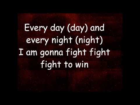 Fight to Win With Lyrics By YourFavoriteMartian