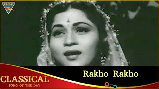 Classical Song Of The Day 232 | Rakho Rakho | Rani Rupmati