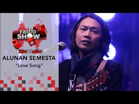RadioShow tvOne : Alunan Semesta (Finalis Band Audisi RadioShow Bandung) - Love Song