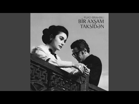 Bir Axşam Taksidən