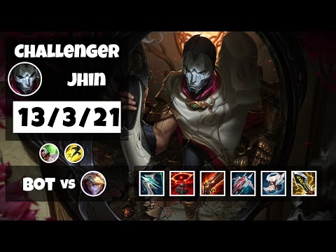 Jhin vs Ezreal BR Challenger BOT (13/3/21) - v11.13