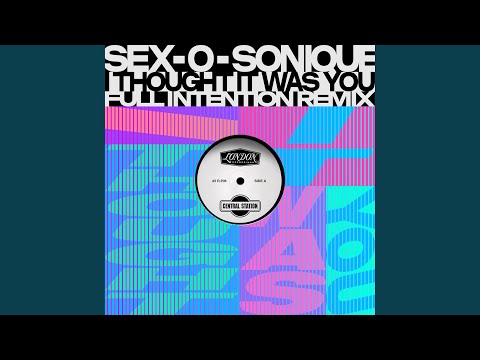 I Thought It Was You (Full Intention Remix)