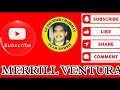 Kumusta ka aking  mahal/ Kabilugan ng buwan#youtube #musiclover #merrillventura #