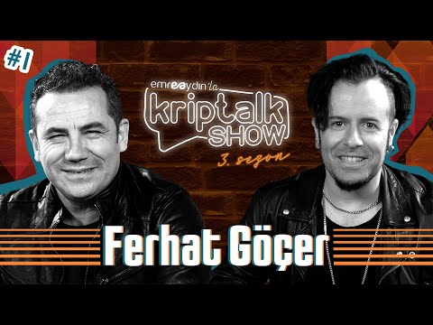 Emre Aydın ile Kriptalk Show 3. Sezon 1. Bölüm - Ferhat Göçer