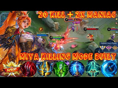 20 Kill + 2x Maniac Miya 5K Matches Killing Mode Built Early+Mid+Late Game #miya #miyasavage #mlbb 