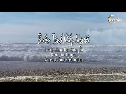 Buồn tênh kiếp người - Lina Nguyễn