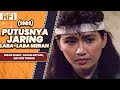PUTUSNYA JARING LABA LABA MERAH 1989 FULL MOVIE HD NIZAR ZULMY SUSAN ARYANI ARTHUR TOBING