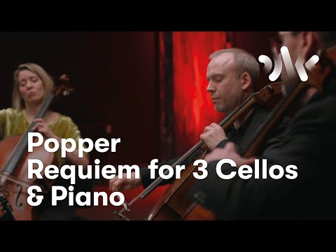 David Popper: Requiem for three cellos and piano