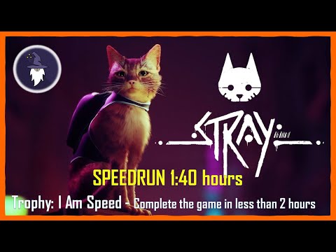 STRAY: SPEEDRUN 1:40 HOURS - TROPHY "I AM SPEED" (Complete the game in less than 2 hours)