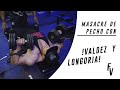 MASACRE DE PECHO CON VALDEZ Y LONGORIA!