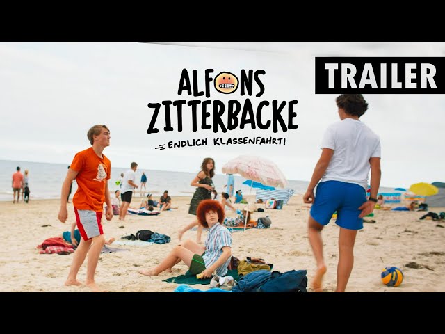 ALFONS ZITTERBACKE – ENDLICH KLASSENFAHRT!