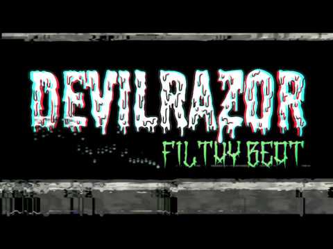 DevilRazor - Filthy Beat