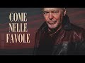 Vasco Rossi 🎵 COME NELLE FAVOLE (Testo/Lyrics)