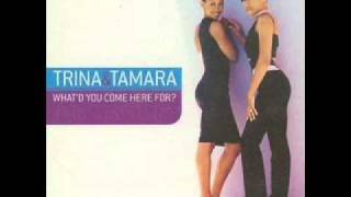 Uk Garage - Trina & Tamara - What'd you come here for (The phuturistix Mix).wmv