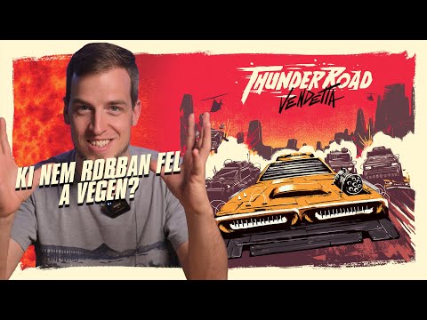 KI NEM ROBBAN FEL A VÉGÉN? | Thunder Road: Vendetta + Sufnituning bemutató - Gémklub