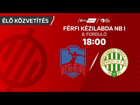PLER-Budapest – FTC-Green Collect | férfi K&H Liga | 8. forduló