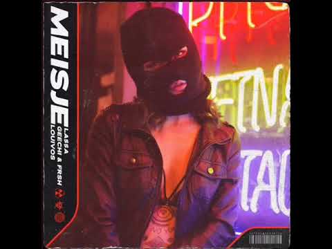 LA$$A, Louivos, Geechi & Frsh - Meisje