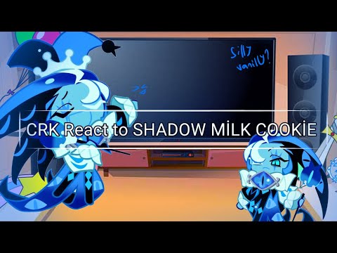 ★ CRK React to SHADOW MİLK COOKİE ★ || 1/2|| 🇺🇸. || Short/ Lazy||