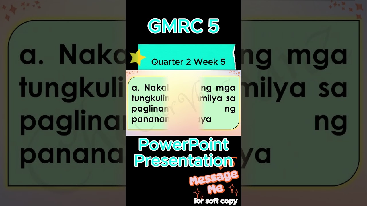 GMRC 5 Quarter 2 Week 5 MATATAG Curriculum / Revised K-12 LE Based PowerPoint Presentation