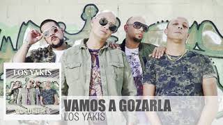Vamos A Gozarla Lyrics English Translation