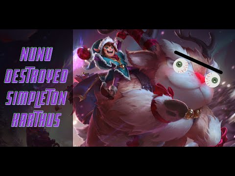 NUNU DESTROYED SIMPLETON KARTHUS | 5IQ PLAYS