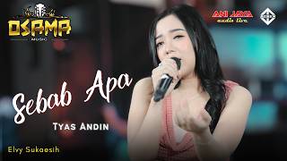 Download lagu FOR WHAT REASON ( Elvy Sukaesih ) - Tyas Andin - OSAMA Musik Anijaya Audio mp3