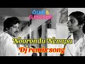 Noorondu Nenapu Dj Remix Song Old Kannada Song Vishnuvardhan Hit Song