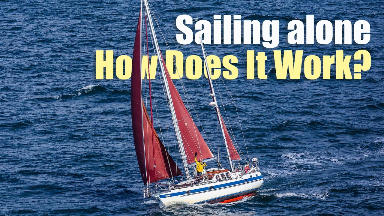 Sailing alone. How? The technical issues for solo sailing across oceans