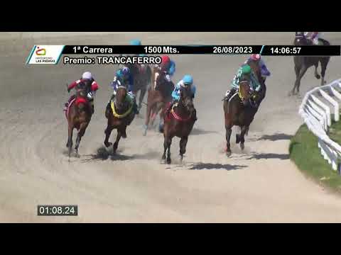 26/08/2023 – Hipodromo Las Piedras – Carr 1 – TRANCAFERRO