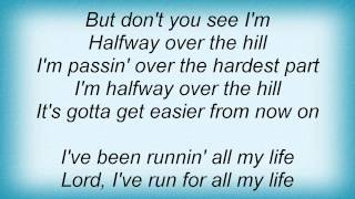 Barry Manilow - Halfway Over The Hill Lyrics_1