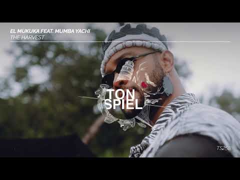 El Mukuka - The Harvest (feat. Mumba Yachi) [Radio Edit]