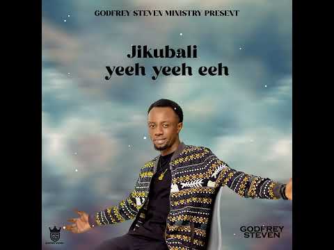 GODFREY STEVEN - JIKUBALI ( Official Audio Lyrics )