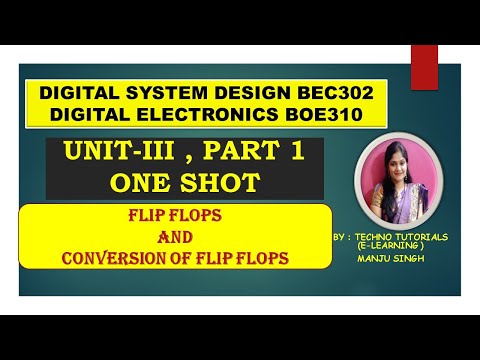 DSD | Digital electronics | Unit 3 One shot | BOE410 |BEC302 | Sequential logic circuit | Part 1| FF